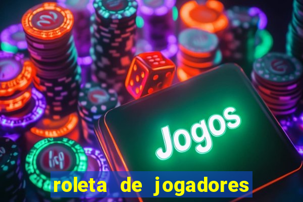 roleta de jogadores do fifa 23 roleta